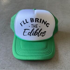 Silly trucker cap hat “I’ll bring the edibles” / green